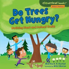 Do Trees Get Hungry? - Rustad, Martha E H