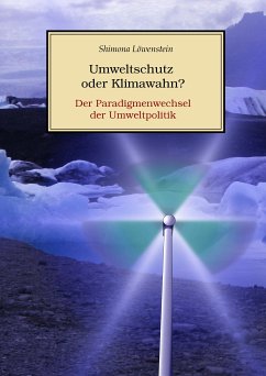 Umweltschutz oder Klimawahn? (eBook, ePUB) - Löwenstein, Shimona