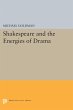 Shakespeare and the Energies of Drama - Bild 1