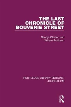The Last Chronicle of Bouverie Street - Glenton, George; Pattinson, William
