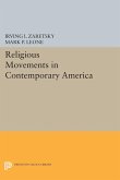 Religious Movements in Contemporary America