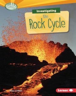 Investigating the Rock Cycle - Lindeen, Mary