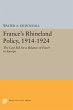 France's Rhineland Policy, 1914-1924 - Bild 1