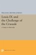 Louis IX and the Challenge of the... - Bild 1