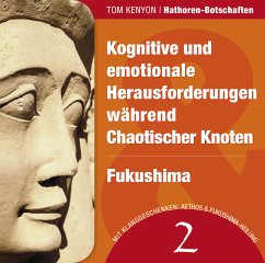 Cover Kognitive und emotionale Herausforderungen während Chaotischer Knoten / Fukushima