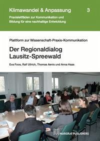 Der Regionaldialog Lausitz-Spreewald