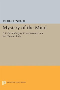 The Mystery of the Mind - Penfield, Wilder