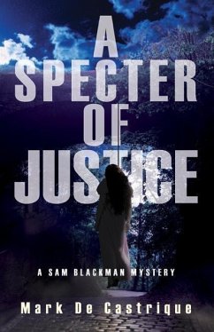 A Specter of Justice - de Castrique, Mark