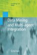 Data Mining and Multi-agent Integration - Bild 1