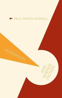 Modernism and Science Fiction - March-Russell, P.