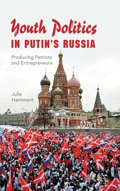 Youth Politics in Putin's Russia - Hemment, Julie