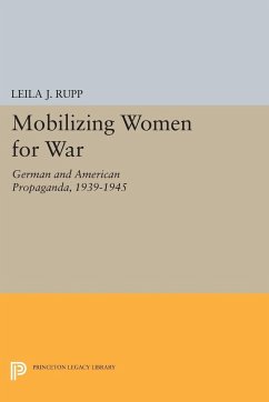 Mobilizing Women for War - Rupp, Leila J.