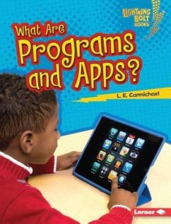 What Are Programs and Apps? - Carmichael, L E