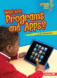 What Are Programs and Apps? - Carmichael, L E