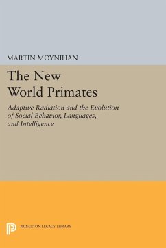 The New World Primates - Moynihan, Martin