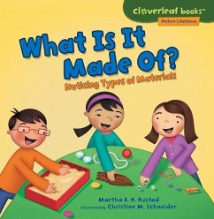 What Is It Made Of? - Rustad, Martha E H