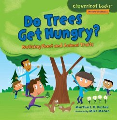 Do Trees Get Hungry? - Rustad, Martha E H