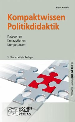 Kompaktwissen Politikdidaktik - Kremb, Klaus