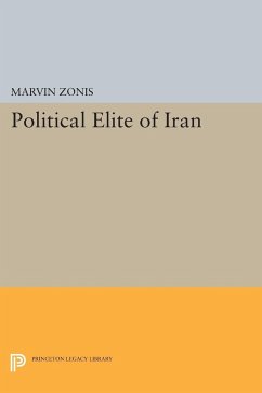 Political Elite of Iran - Zonis, Marvin