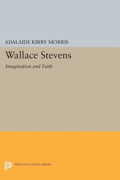 Wallace Stevens - Morris, Adalaide Kirby