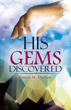 His Gems Discovered - Durham, Leonia M.