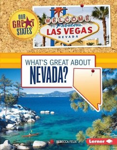 What's Great about Nevada? - Felix, Rebecca