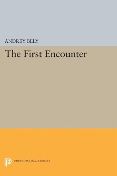 The First Encounter - Bely, Andrey