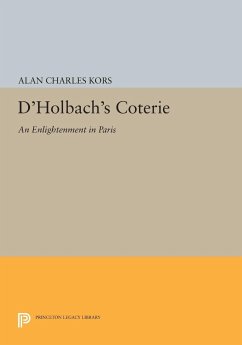 D'Holbach's Coterie - Kors, Alan Charles