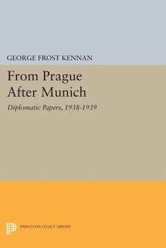 From Prague After Munich - Kennan, George Frost