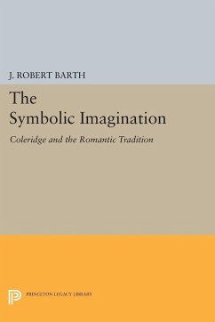 The Symbolic Imagination - Barth, J. Robert