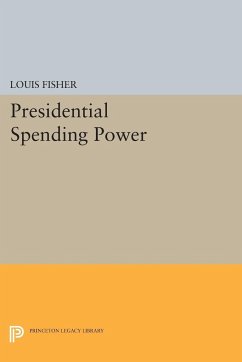 Presidential Spending Power - Fisher, Louis