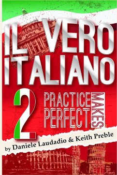 Il vero italiano 2 - Preble, Keith; Laudadio, Daniele