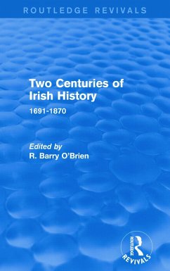 Two Centuries of Irish History (Routledge Revivals)