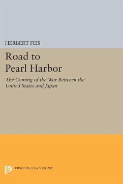 Road to Pearl Harbor - Feis, Herbert