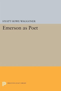 Emerson as Poet - Waggoner, Hyatt Howe