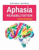 Aphasia Rehabilitation: Clinical Challenges: Clinical Challenges