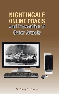 NIGHTINGALE ONLINE PRAXIS AND PREVENTION OF CYBER ATTACKS - Popoola, Mercy M.