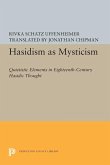 Hasidism as Mysticism