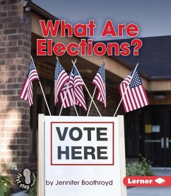 What Are Elections? - Boothroyd, Jennifer