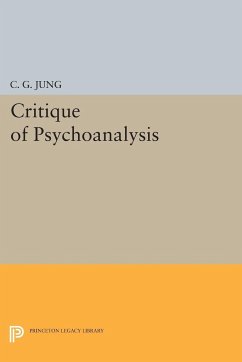 Critique of Psychoanalysis - Jung, C. G.