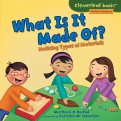 What Is It Made Of? - Rustad, Martha E H