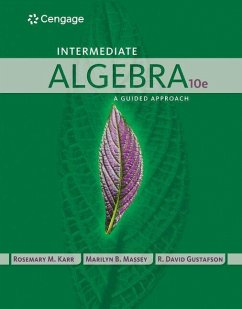 Student Solutions Manual for Karr/Massey/Gustafson's Intermediate Algebra, 10th - Karr, Rosemary; Massey, Marilyn; Gustafson, R. David