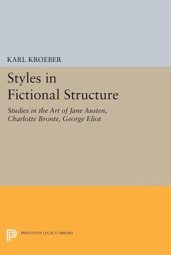 Styles in Fictional Structure - Kroeber, Karl
