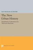 The New Urban History