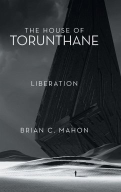 The House of Torunthane - Mahon, Brian C.