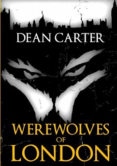 Werewolves of London - Carter, Dean