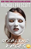 Stealing Faces (eBook, ePUB)