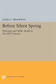 Before Silent Spring