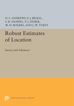 Robust Estimates of Location - Andrews, David F.; Hampel, Frank R.