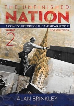 Prepack LL the Unfinished Nation Vol 2 W/ Connect Plus 1 Term Access Card - Brinkley, Alan